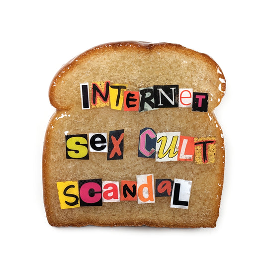 Daily Bread #304 "I Survived an Internet Sex Cult Scandal (and all I got was this piece of bread)"